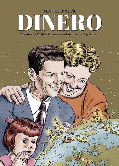 DINERO NUEVA EDICIÓN | 9788410332041 | MIGUEL BRIEVA | Universal Cómics