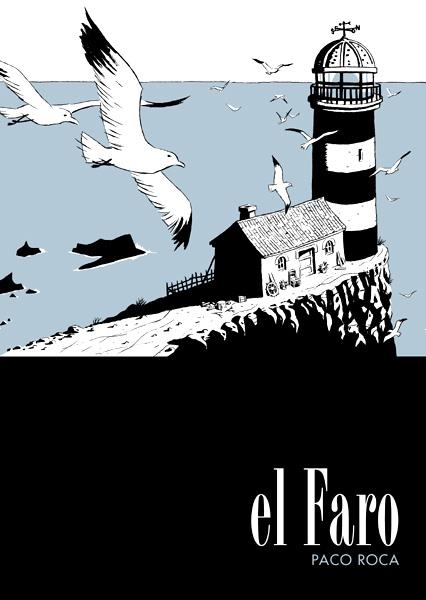 EL FARO 8ª EDICIÓN | 9788410332188 | PACO ROCA | Universal Cómics