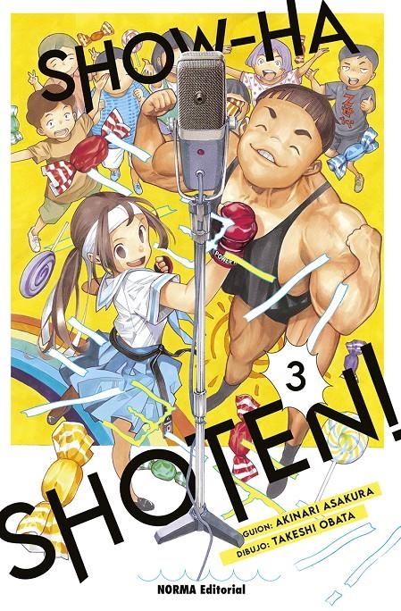 SHOW-HA SHOTEN!# 03 | 9788467970203 | AKINARI ASAKURA -  TAKESHI OBATA | Universal Cómics