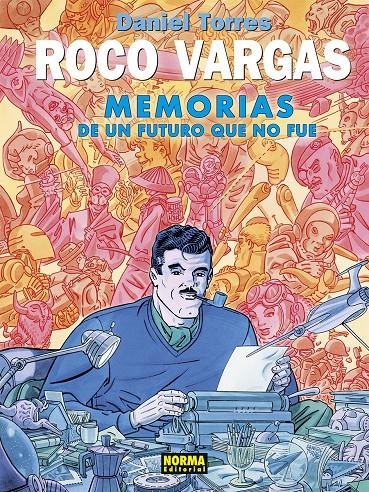 ROCO VARGAS # 10 MEMORIAS DE UN FUTURO QUE NO FUE | 9788467971927 | DANIEL TORRES | Universal Cómics