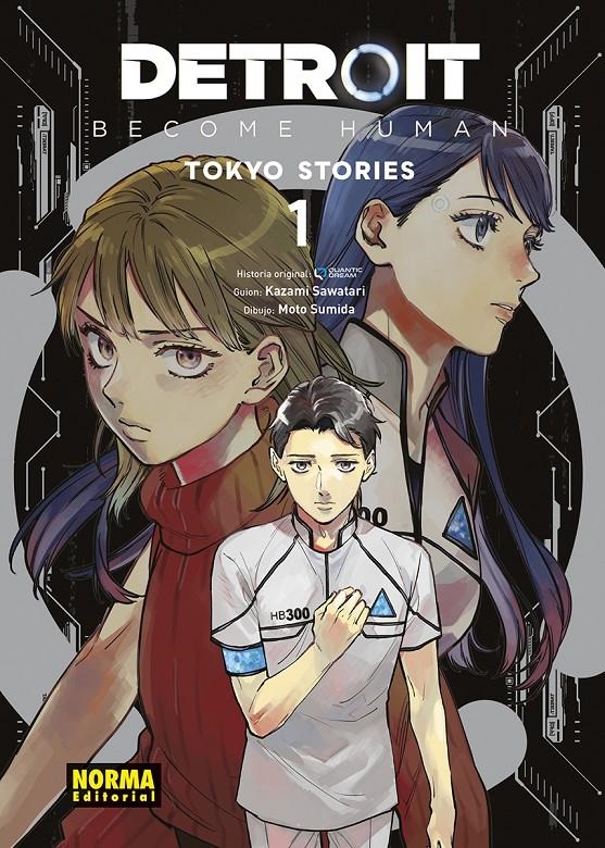 DETROIT BECOME HUMAN, TOKYO STORIES # 01 | 9788467972801 | QUANTIC DREAM - KAZAMI SAWATARI - MOTO SUMIDA | Universal Cómics