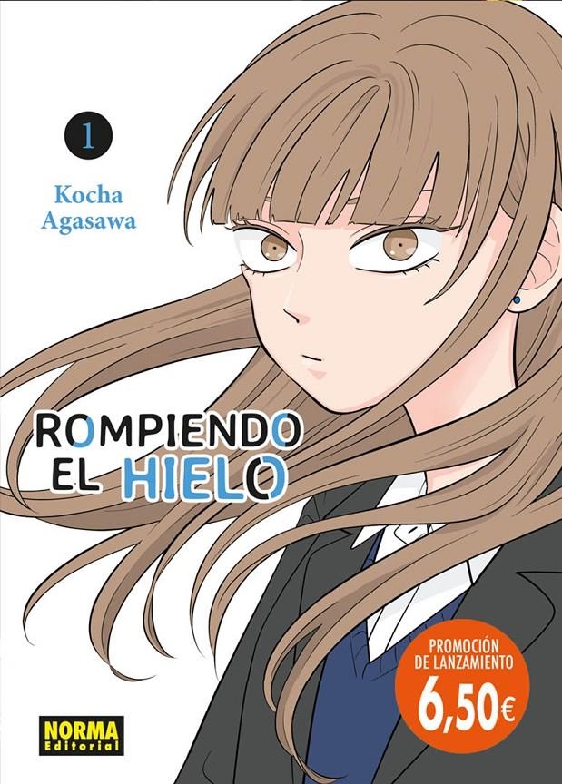 ROMPIENDO EL HIELO # 01 EDICIÓN PROMOCIONAL | 9788467971569 | KOCHA AGASAWA | Universal Cómics