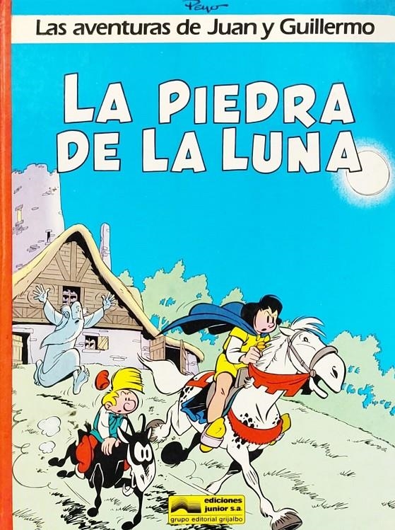 LAS AVENTURAS DE JUAN Y GUILLERMO # 04 LA PIEDRA Y LA LUNA | 9999900108491 | PEYO | Universal Cómics