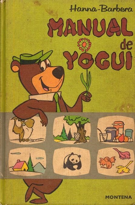 MANUAL DE YOGUI | 9999900108651 | HANNA BARBERA - VARIOS AUTORES | Universal Cómics