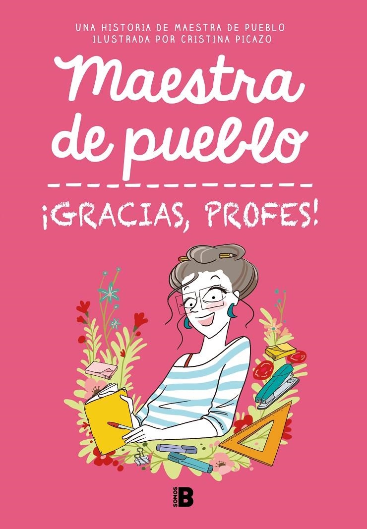 MAESTRA DE PUEBLO, ¡GRACIAS, PROFES! | 9788466679732 | MAESTRA DE PUEBLO - CRISTINA PICAZO | Universal Cómics