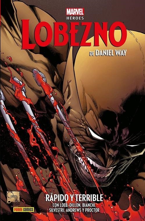 COLECCIONABLE HÉROES MARVEL # 125 LOBEZNO DE DANIEL WAY 2, RÁPIDO Y TERRIBLE | 9788410516540 | DANIEL WAY - KAARE ANDREWS - STEVE DILLON - ED MCGUINNESS - JEPH LOEB | Universal Cómics