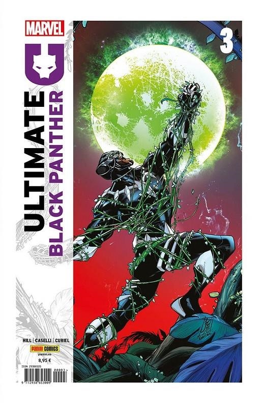 ULTIMATE BLACK PANTHER # 03 | 977293865300900003 | BRYAN EDWARD HILL - STEFANO CASELLI | Universal Cómics