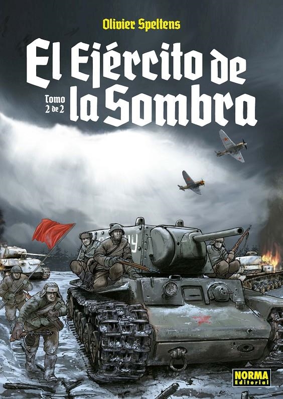 COLECCIÓN COMPLETA EL EJÉRCITO DE LA SOMBRA | 9999900109160 | OLIVIER SPELTENS | Universal Cómics