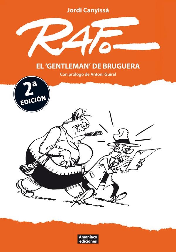 2AMA RAF EL 'GENTLEMAN' DE BRUGUERA 2ª EDICIÓN | 9999900109214 | JORDI CANYISSÀ | Universal Cómics