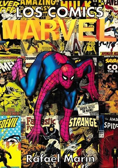 LOS CÓMICS MARVEL | 9999900109306 | RAFAEL MARÍN TRECHERA | Universal Cómics