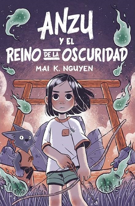 ANZU Y EL REINO DE LA OSCURIDAD | 9788410264137 | MAI K. NGUYEN | Universal Cómics