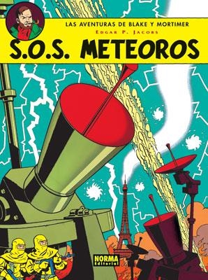 2AMA BLAKE & MORTIMER # 05 SOS METEOROS | 9999900109658 | EDGAR P. JACOBS | Universal Cómics