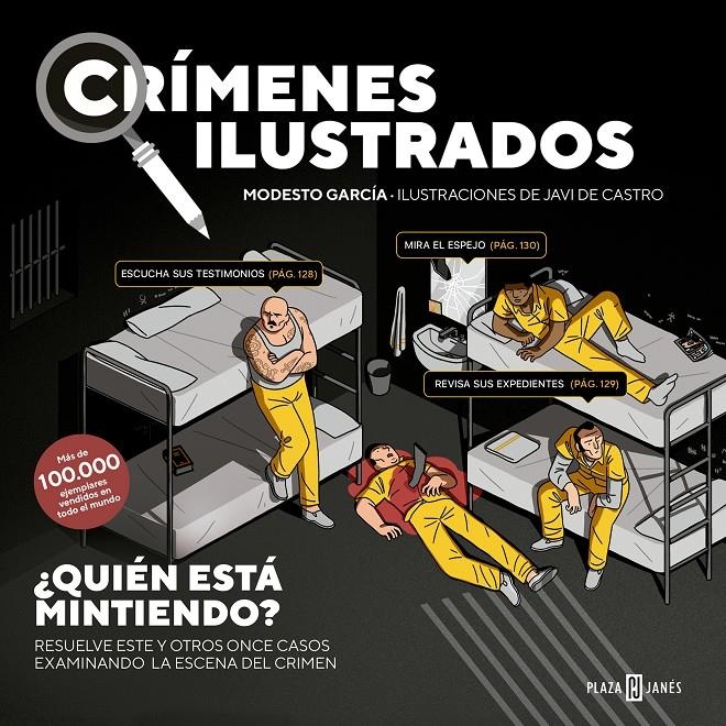 CRÍMENES ILUSTRADOS # 03 ¿QUIEN ESTA MINTIENDO? | 9788401031366 | GARCÍA, MODESTO