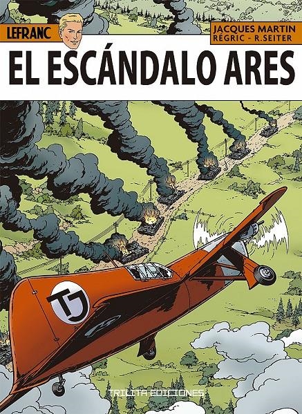 LAS AVENTURAS DE LEFRANC # 33 EL ESCÁNDALO ARES | 9788412800272 | JACQUES MARTIN - FRANÇOIS CORTEGGIANI - CHRISTOPHE ALVÈS