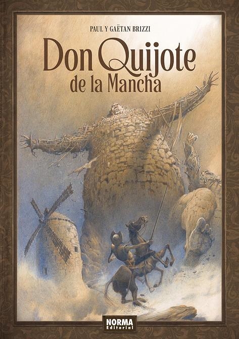 DON QUIJOTE DE LA MANCHA | 9788467971941 | PAUL BRIZZI - GAETAN BRIZZI | Universal Cómics