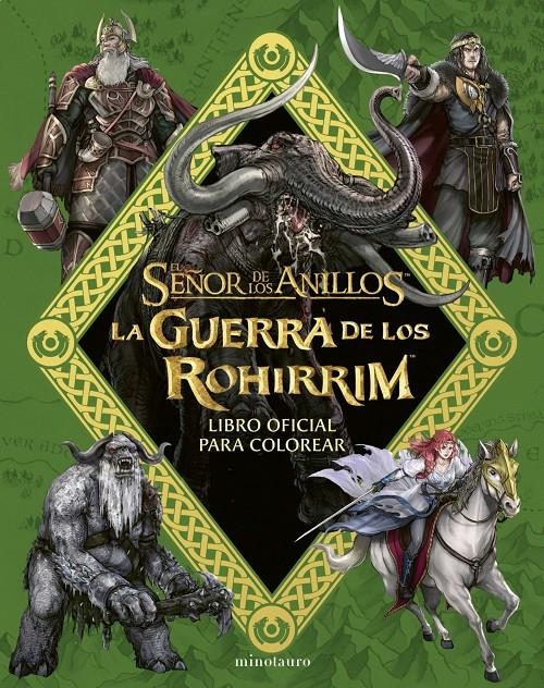 LA GUERRA DE LOS ROHIRRIM LIBRO OFICIAL PARA COLOREAR | 9788445018552 | J. R. R. TOLKIEN | Universal Cómics