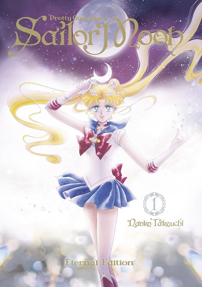 PRETTY GUARDIAN SAILOR MOON ETERNAL EDITION # 01 | 9788467941074 | NAOKO TAKEUCHI | Universal Cómics