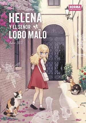 HELENA Y EL SEÑOR LOBO MALO | 9788467972870 | BLISS