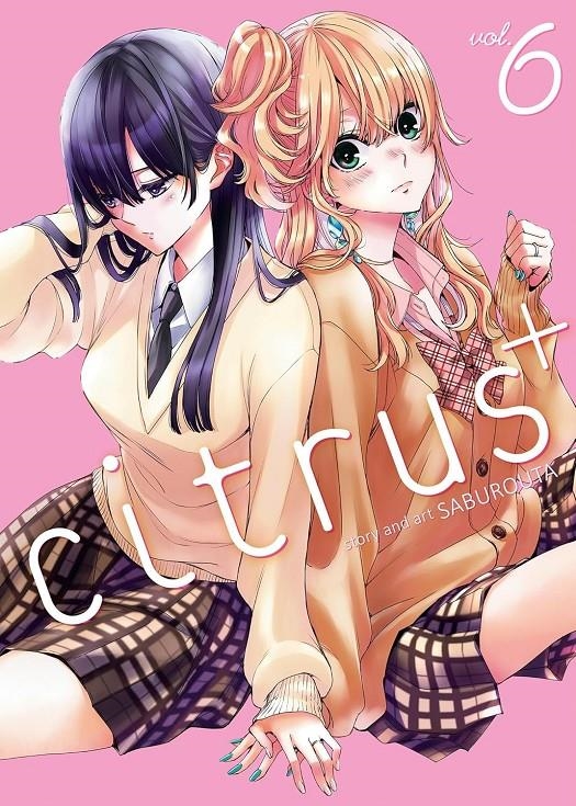 CITRUS + (PLUS) # 06 ( PORTADA Y DATOS PROVISIONALES ) | 9999900109733 | SABUROUTA | Universal Cómics