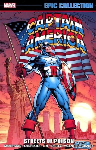 USA EPIC COLLECTION CAPTAIN AMERICA # 16 STREETS OF POISON TP | 978130296045254999 | MARK GRUENWALD - D. G. CHICHESTER - RON LIM - MARK BAGLEY - RON MANLEY - JIM VALENTINO | Universal Cómics