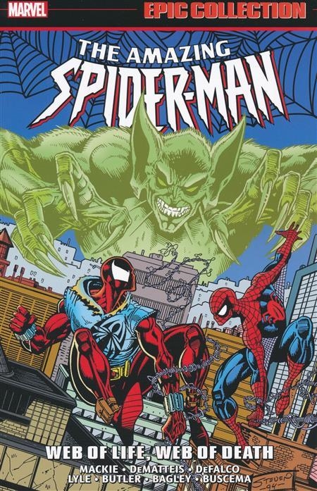 USA EPIC COLLECTION AMAZING SPIDER-MAN # 28 WEB LIFE, WEB DEATH | 978130296008754499 | TERRY KAVANAGH - J. M. DEMATTEIS - MARK BAGLEY - SAL BUSCEMA | Universal Cómics