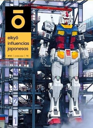 EIKYO, INFLUENCIAS JAPONESAS # 50 | 977201417400850 | VARIOS AUTORES | Universal Cómics