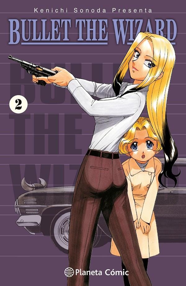 BULLET THE WIZARD # 02 | 9788411617062 | KENICHI SONODA | Universal Cómics