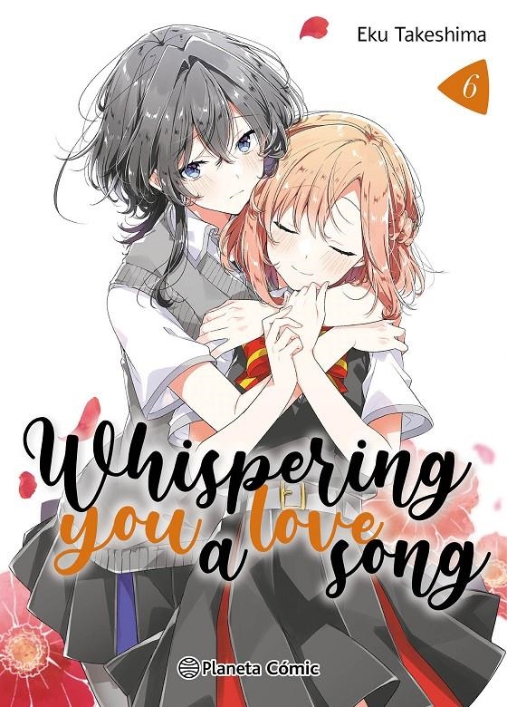 WHISPERING YOU A LOVE SONG # 06 | 9788411617314 | EKU TAKESHIMA | Universal Cómics