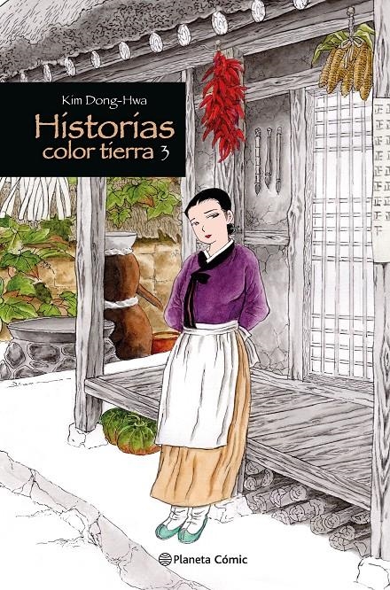 HISTORIAS COLOR TIERRA NUEVA EDICIÓN # 03 | 9788411613613 | KIM DONG HWA | Universal Cómics