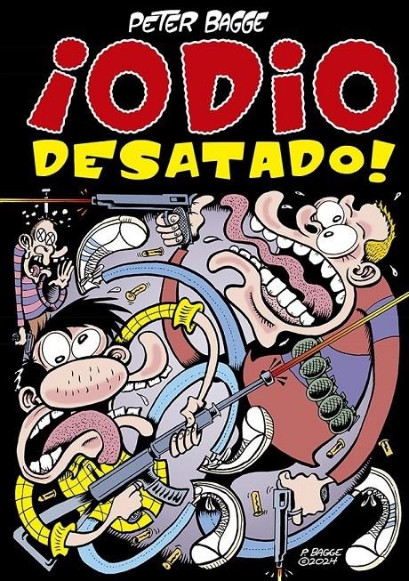 ODIO DESATADO ! | 9788410264175 | PETER BAGGE | Universal Cómics