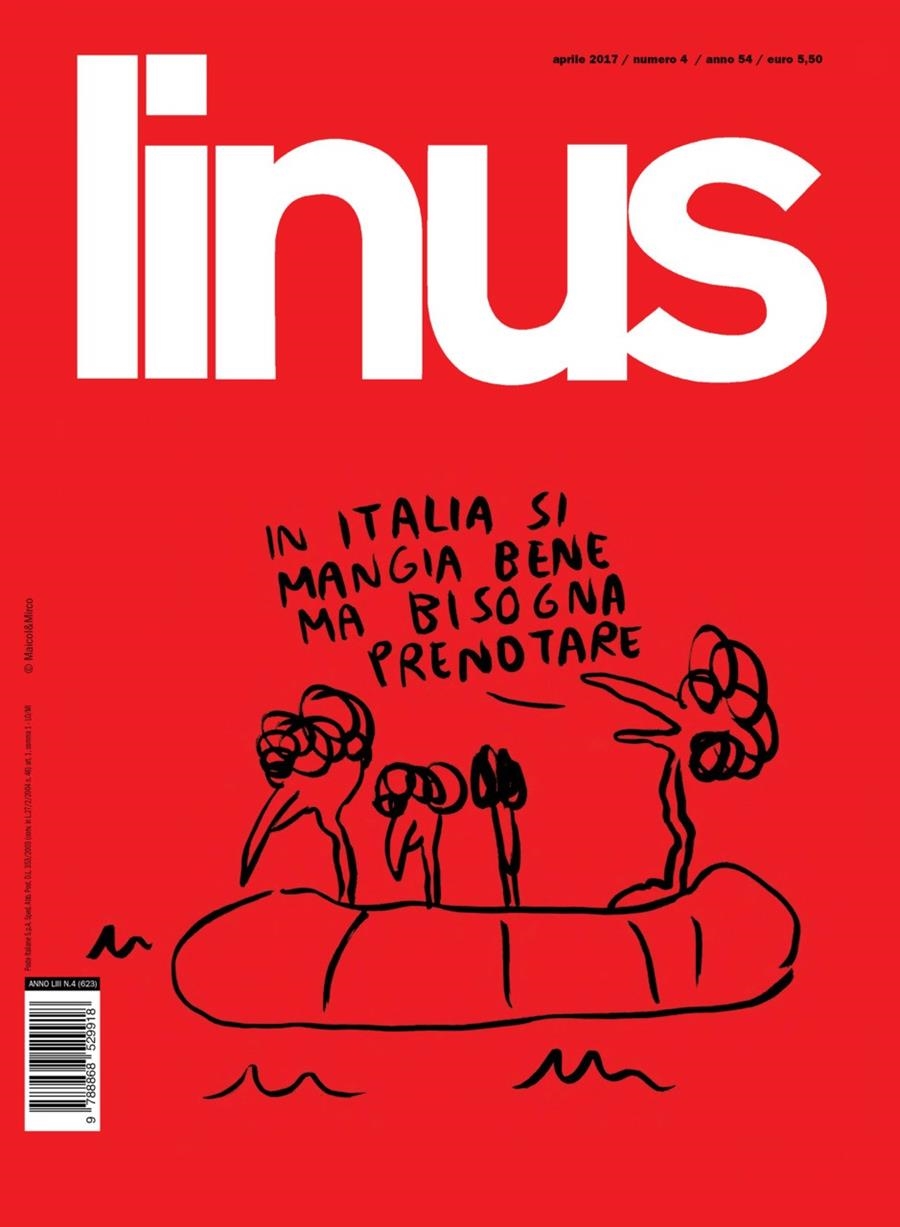 LINUS 2017 ANNO 53 # 04 REVISTA ORIGINAL EN ITALIANO | 9999900110760 | VARIOS AUTORES