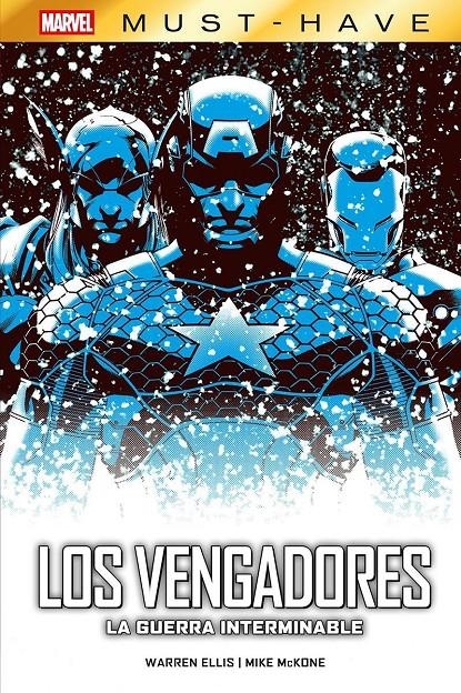 MARVEL MUST-HAVE LOS VENGADORES, LA GUERRA INTERMINABLE | 9788410516229 | WARREN ELLIS - MIKE MCKONE | Universal Cómics