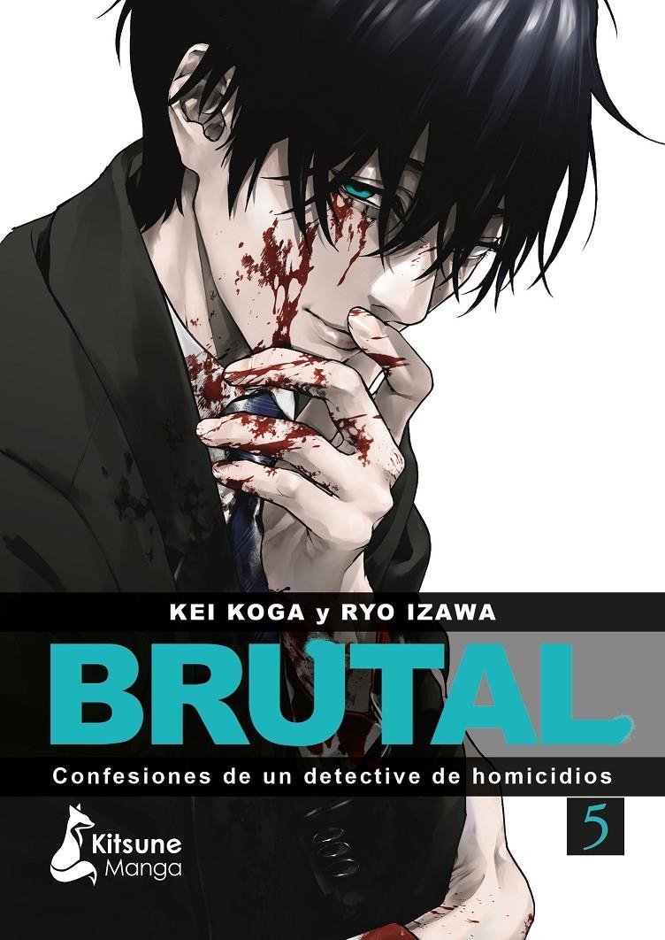 BRUTAL! CONFESIONES DE UN DETECTIVE DE HOMICIDIOS # 05 | 9788410164338 | KEI KOGA - RYO IZAWA | Universal Cómics