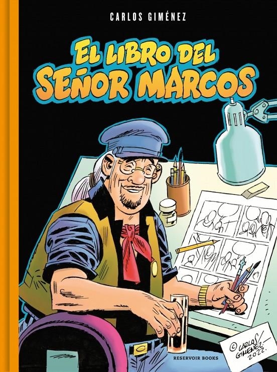 EL LIBRO DEL SEÑOR MARCOS | 9788410352162 | CARLOS GIMÉNEZ | Universal Cómics