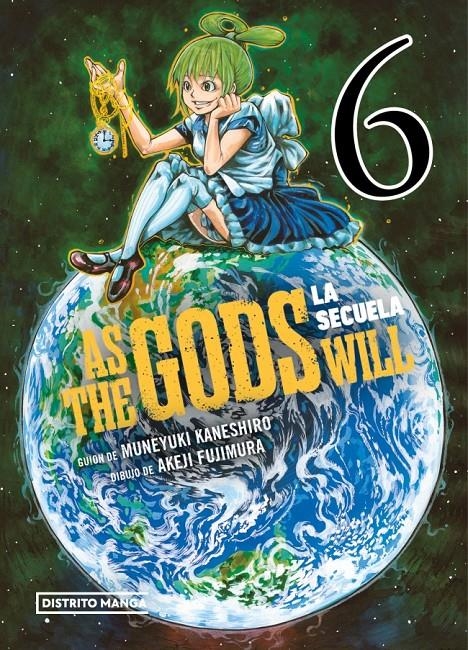 AS THE GODS WILL LA SECUELA # 06 | 9788419290960 | MUNEYUKI KANESHIRO - AKEJI FUJIMURA | Universal Cómics