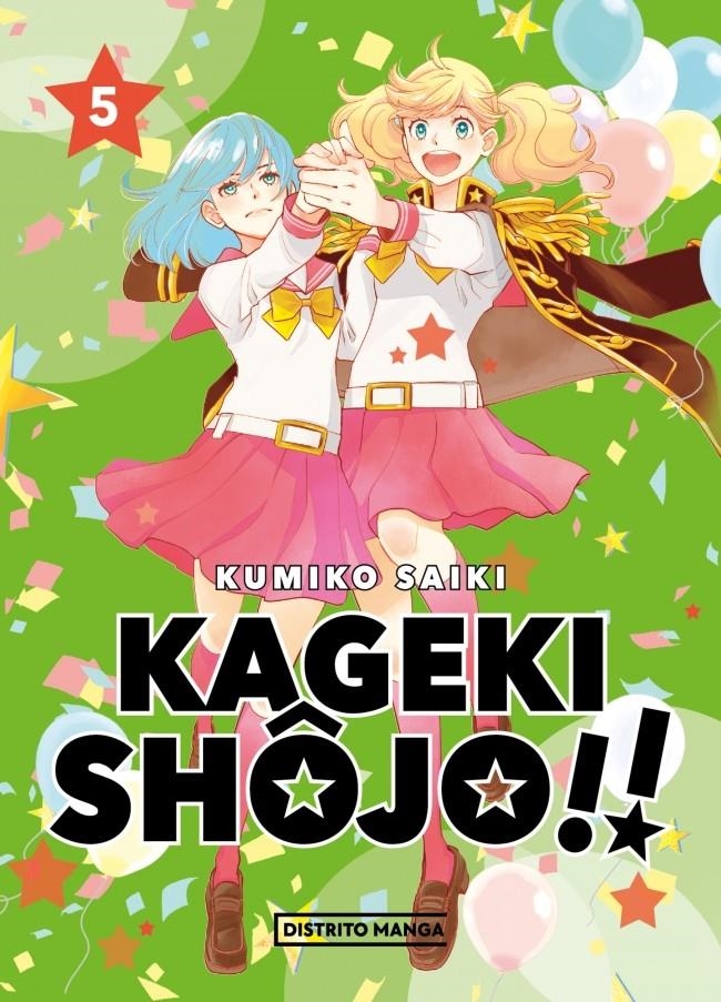 KAGEKI SHÔJO!! # 05 | 9788419412485 | KUMIKO SAIKI | Universal Cómics