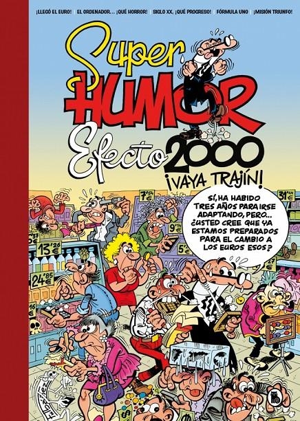 SUPERHUMOR MORTADELO # 68 EFECTO 2000 | 9788402430410 | FRANCISCO IBAÑEZ | Universal Cómics