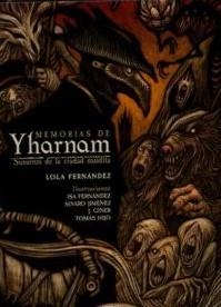 MEMORIAS DE YHARNAM, SUSURROS DE LA CIUDAD MALDITA BLOODBORNE | 9788412936988 | LOLA FERNÁNDEZ | Universal Cómics