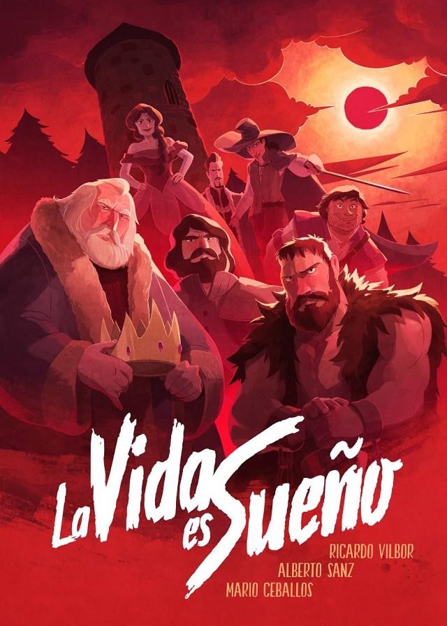 LA VIDA ES SUEÑO | 9788410390515 | RICARDO VILBOR - ALBERTO SANZ - MARIO CEBALLOS | Universal Cómics