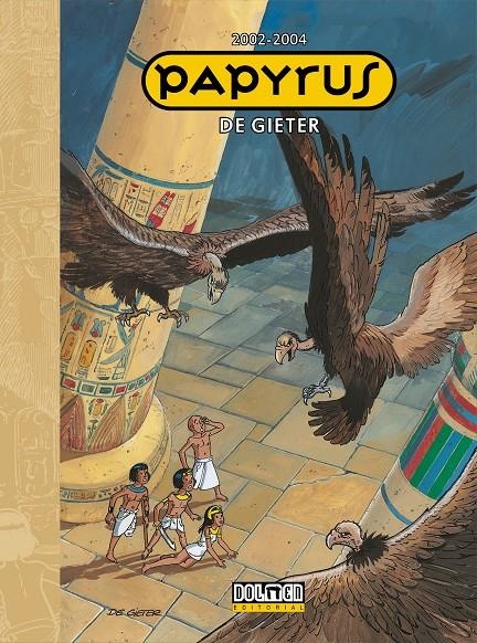 PAPYRUS INTEGRAL # 09 2002-2004 | 9788410390638 | LUCIEN DE GIETER | Universal Cómics