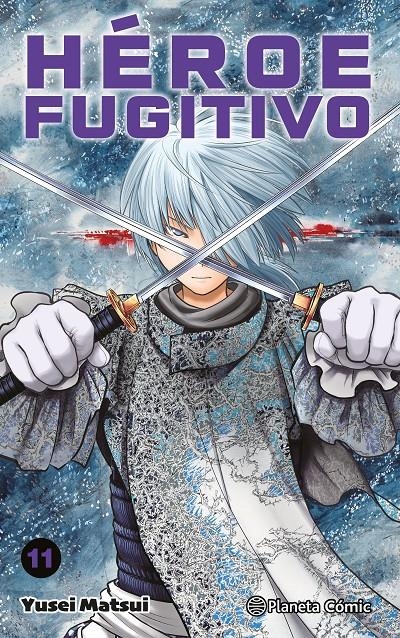 HÉROE FUGITIVO # 11 | 9788411617741 | YUSEI MATSUI | Universal Cómics