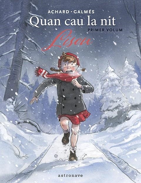 QUAN CAU LA NIT # 01 LISOU | 9788467974058 | CHARLES BERBERIAN - TONI GALMES | Universal Cómics