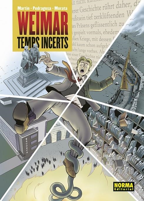 WEIMAR, TEMPS INCERTS EDICIO EN CATALA | 9788467972917 | MARTIN - PEDRAGOSA - MORATA | Universal Cómics