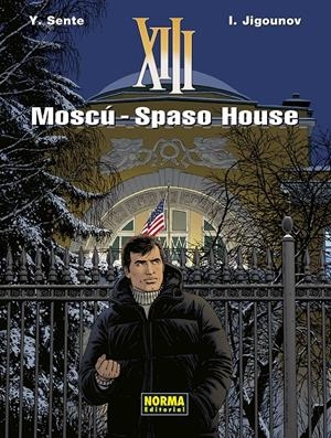 XIII # 29 MOSCÚ, SPASO HOUSE | 9788467973983 | YVES SENTÉ - YOURI JIGOUNOV | Universal Cómics