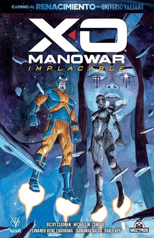 X-O MANOWAR 2024 # 02 IMPLACABLE | 9788410463271 | LIAM SHARP - BECKY CLOONAN - MICHAEL CONRAD - PABLO REY | Universal Cómics