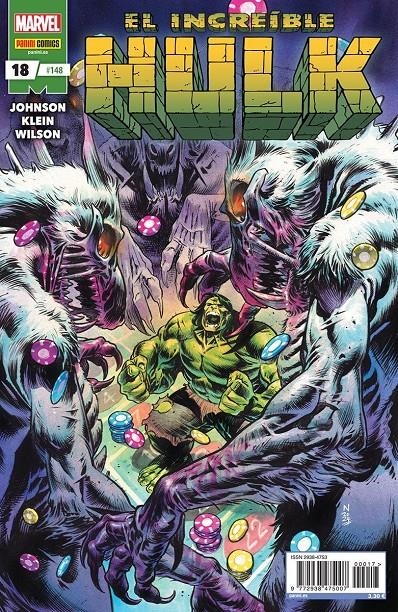 INCREÍBLE HULK VOLUMEN II # 148 EL INCREÍBLE HULK 18 | 977293847500700018 | NIC KLEIN - PHILIP KENNEDY JOHNSON