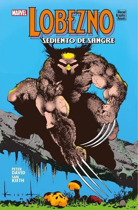 LOBEZNO, SEDIENTO DE SANGRE | 9788410497054 | PETER DAVID - SAM KIETH | Universal Cómics