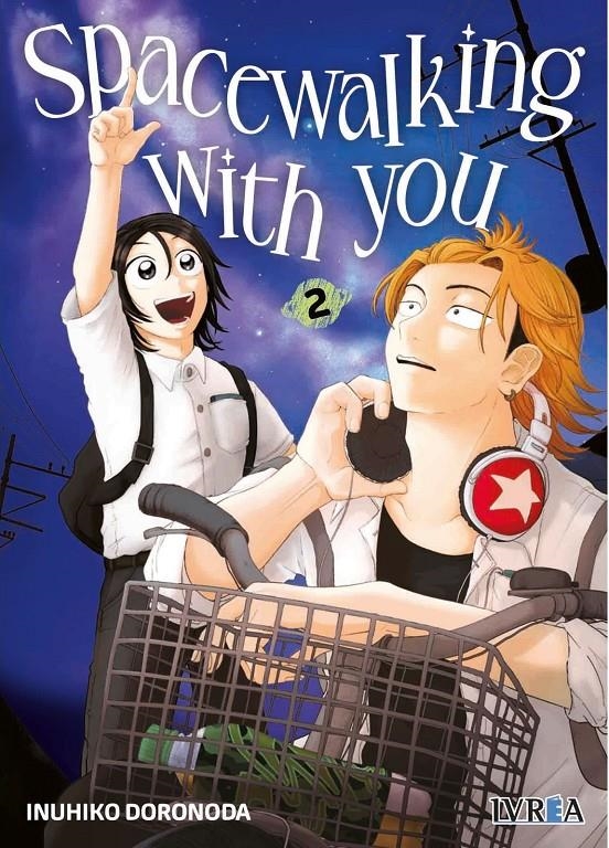 SPACEWALKING WITH YOU # 02 | 9791387619114 | YUTO SUZUKI | Universal Cómics