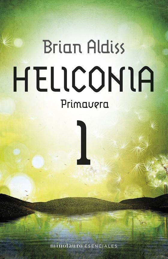 HELICONIA PRIMAVERA | 9788445016961 | BRIAN ALDISS | Universal Cómics