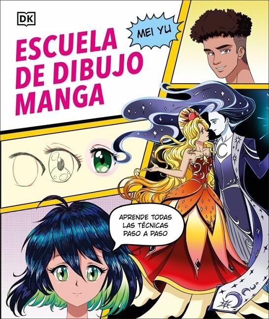 ESCUELA DE DIBUJO MANGA | 9780241736890 | YU, MEI | Universal Cómics